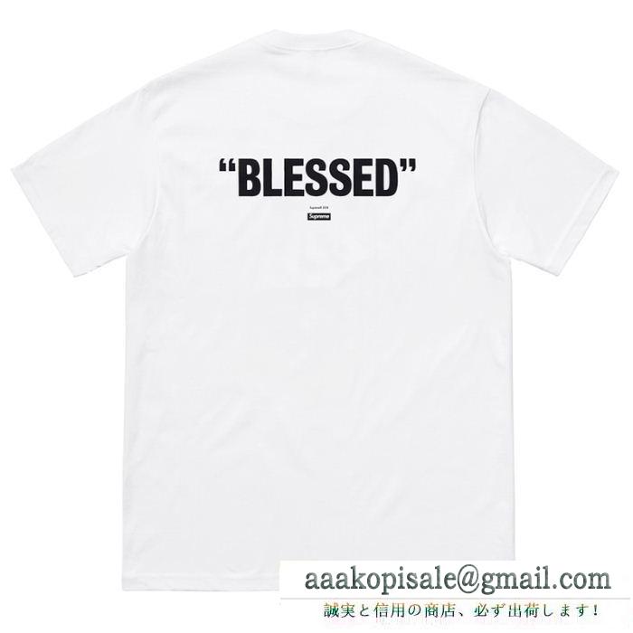 2019SSコレクションに新着 春夏の爽やかなスタイル シュプリーム supreme supreme blessed tee